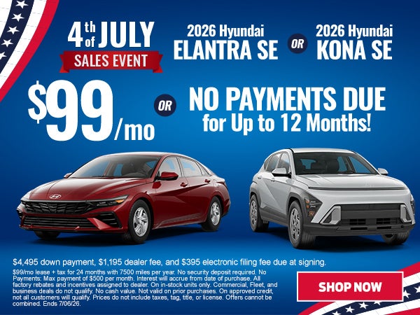 Elantra OR Kona Starting at Just $99/mo