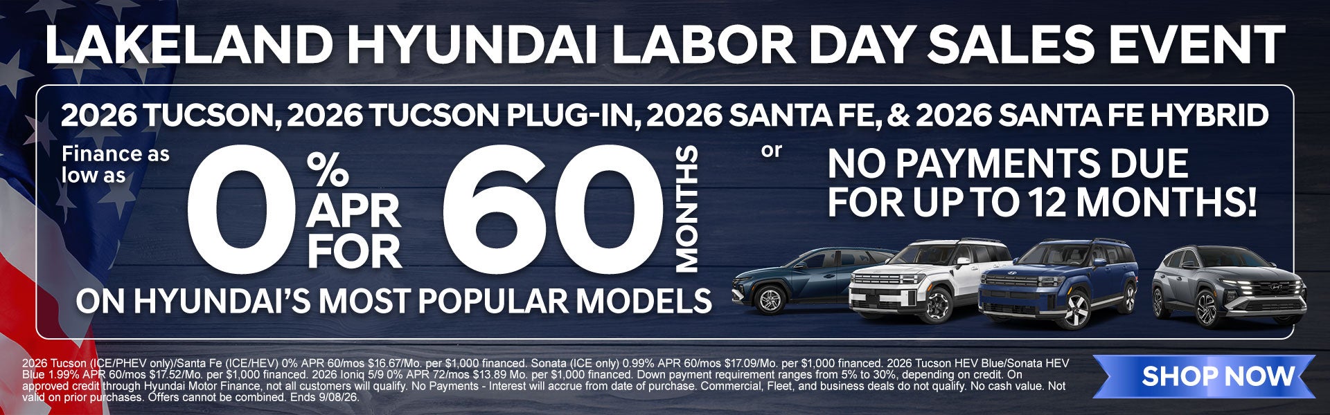 0% for 60 Months OR NO PAYMENTS for up to 12 months