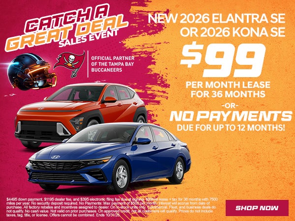 Elantra OR Kona for $99/mo
