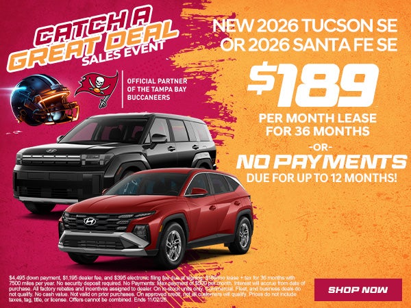 2026 Santa Fe SE OR 2026 Tucson SE For just $189/mo